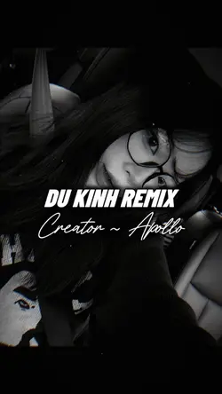 DU KINH REMIX