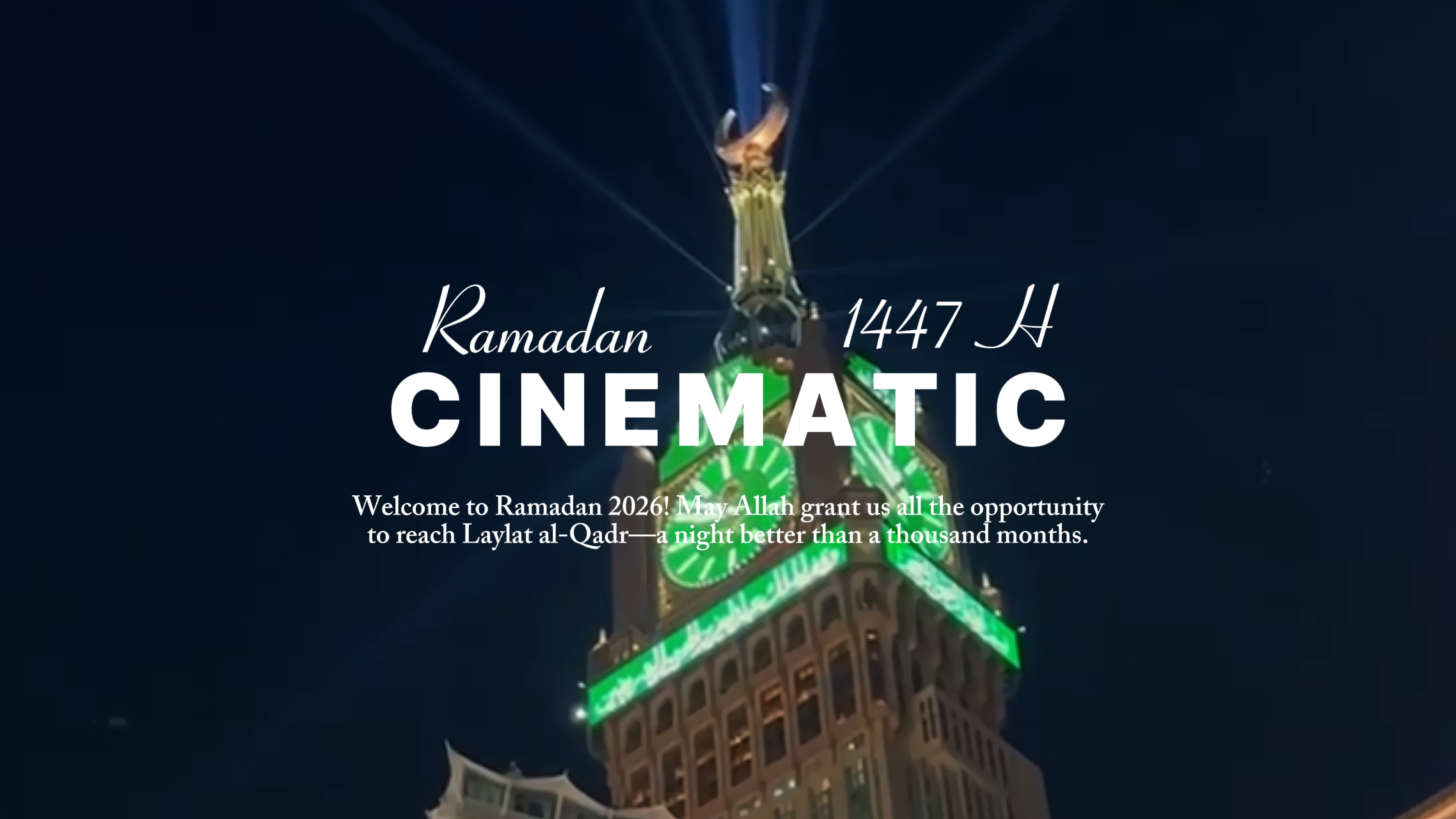 CINEMATIC RAMADAN 