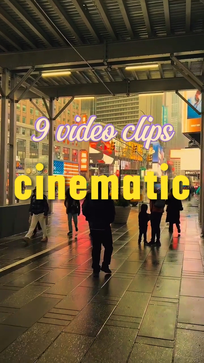 9 clips cinematic