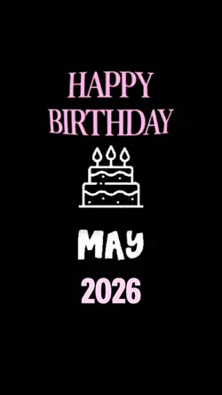 birthday May 2026