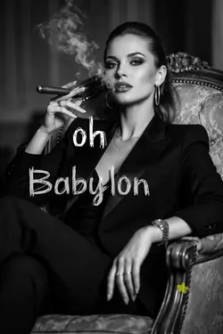 Ohh Babylon
