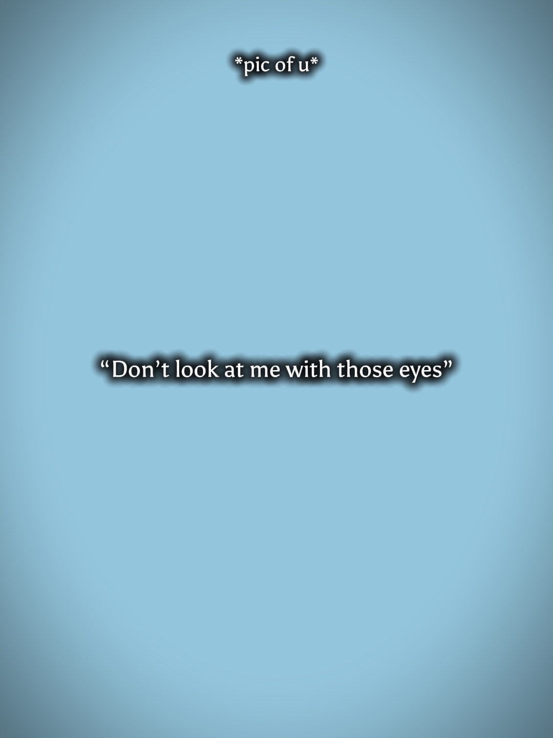 What eyes