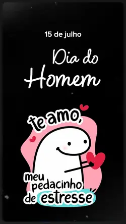 Dia do Homem 15/07