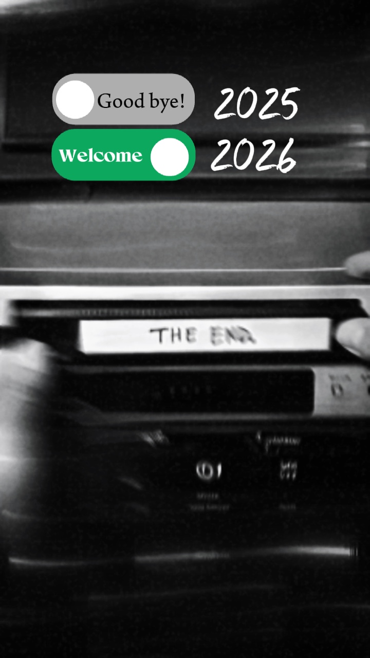 Goodbye 2025 welcome