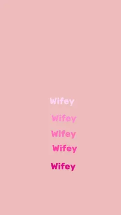 wifey❤️