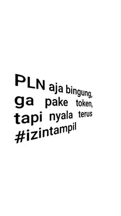 PLN aja bingung