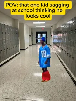 that one kid sagging
