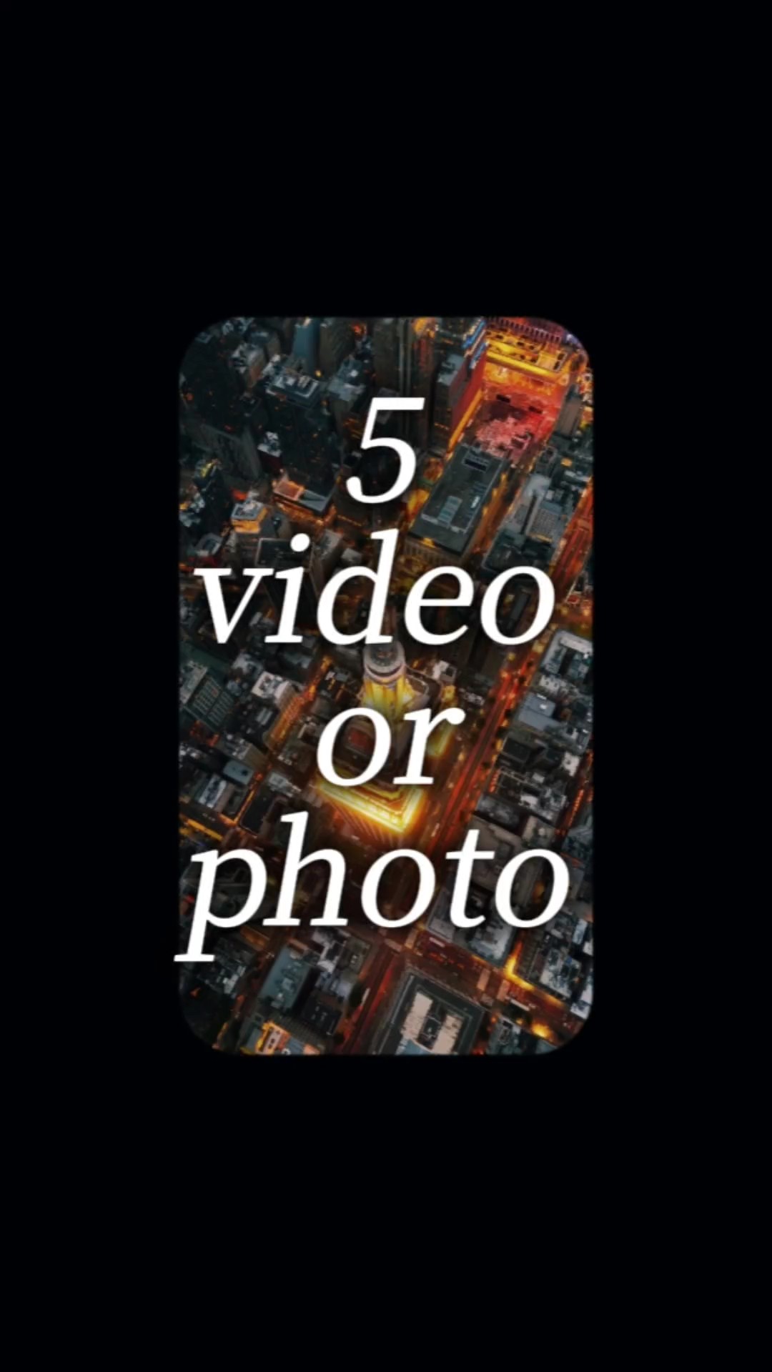 5 Video oder Foto