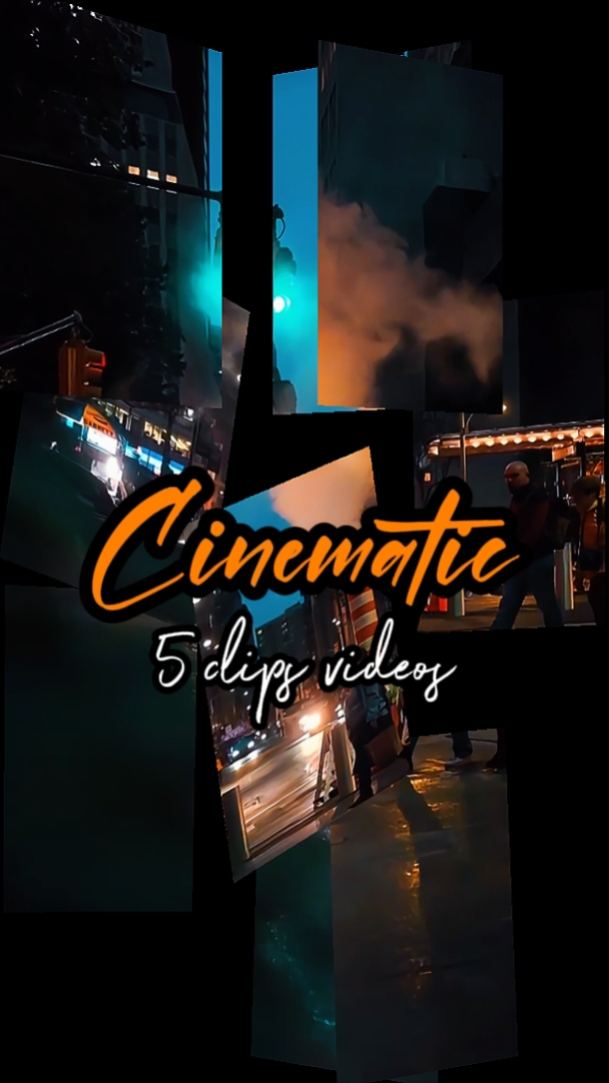 5 CLIPS CINEMÁTICOS