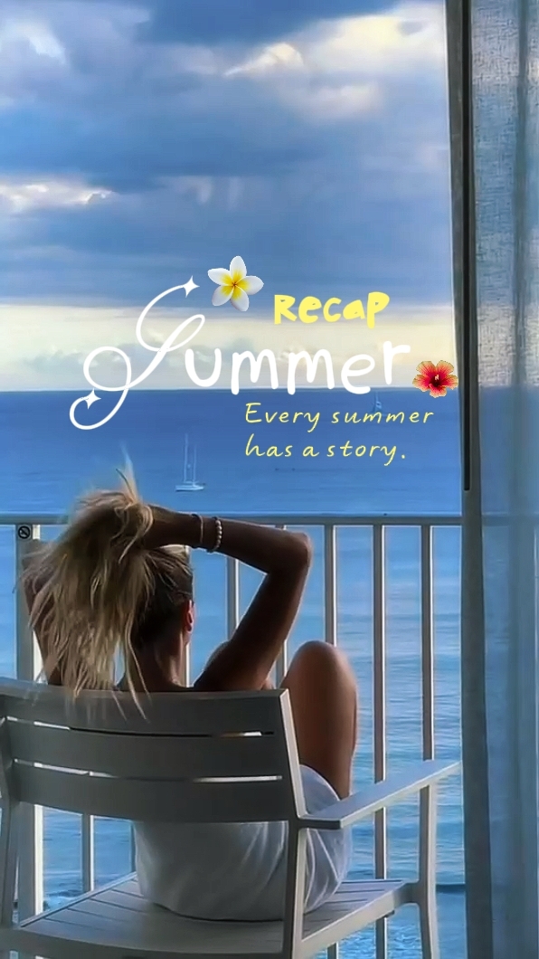 Summer Recap