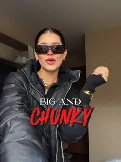 big and chunky