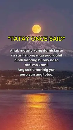 TATAY once said