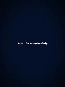 1 school trip GB