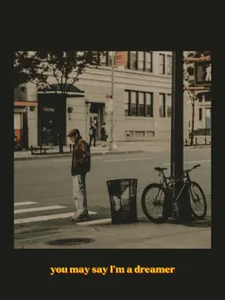 say i'm a dreamer 