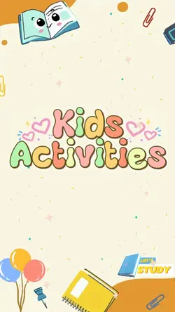 KIDS ACTIVITIES 