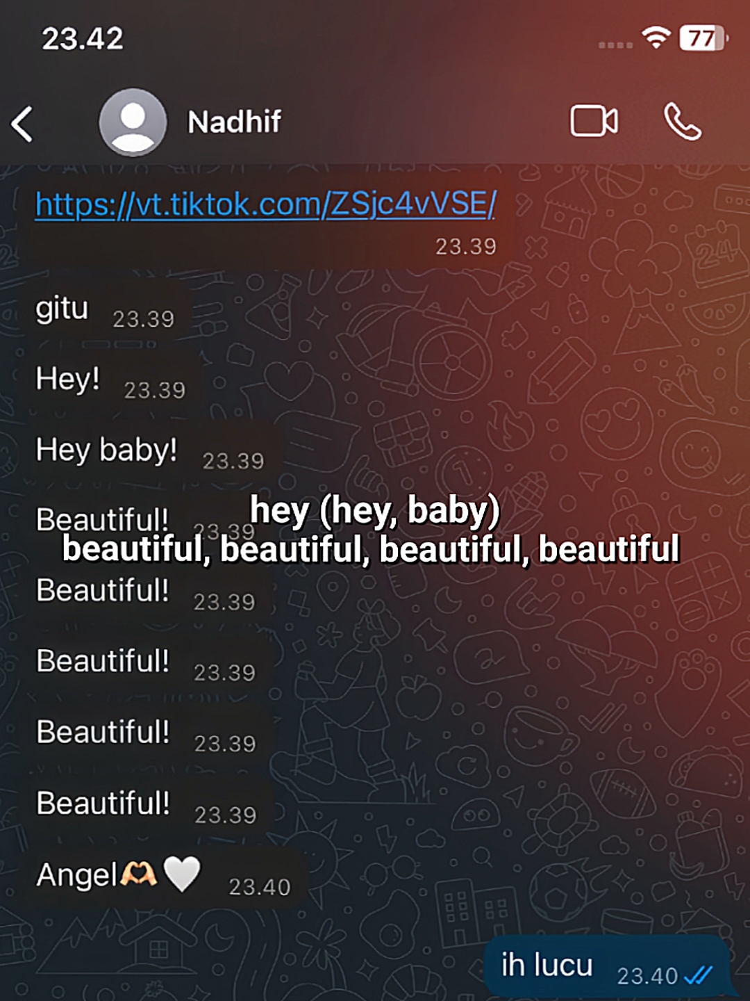 hey baby beautiful 