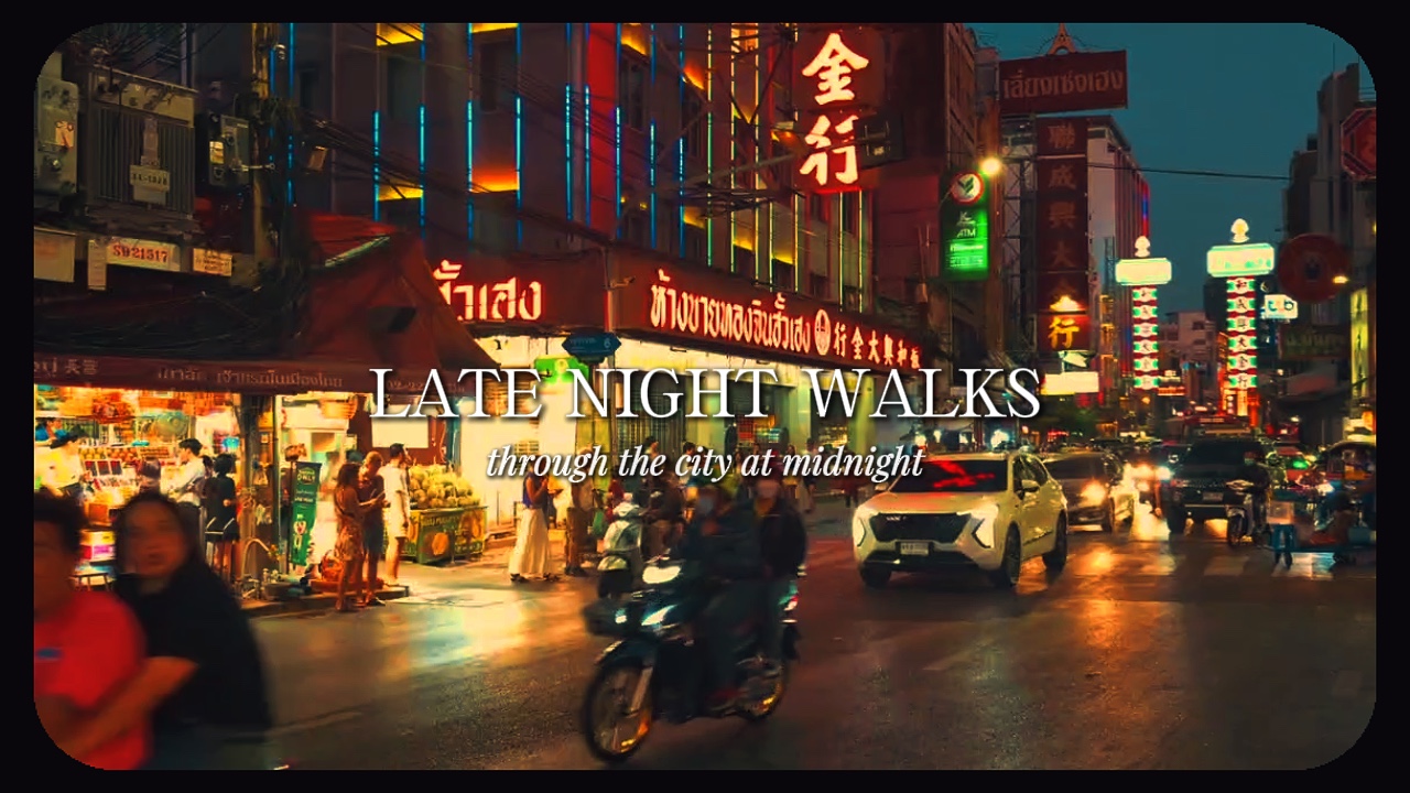 Late night walks