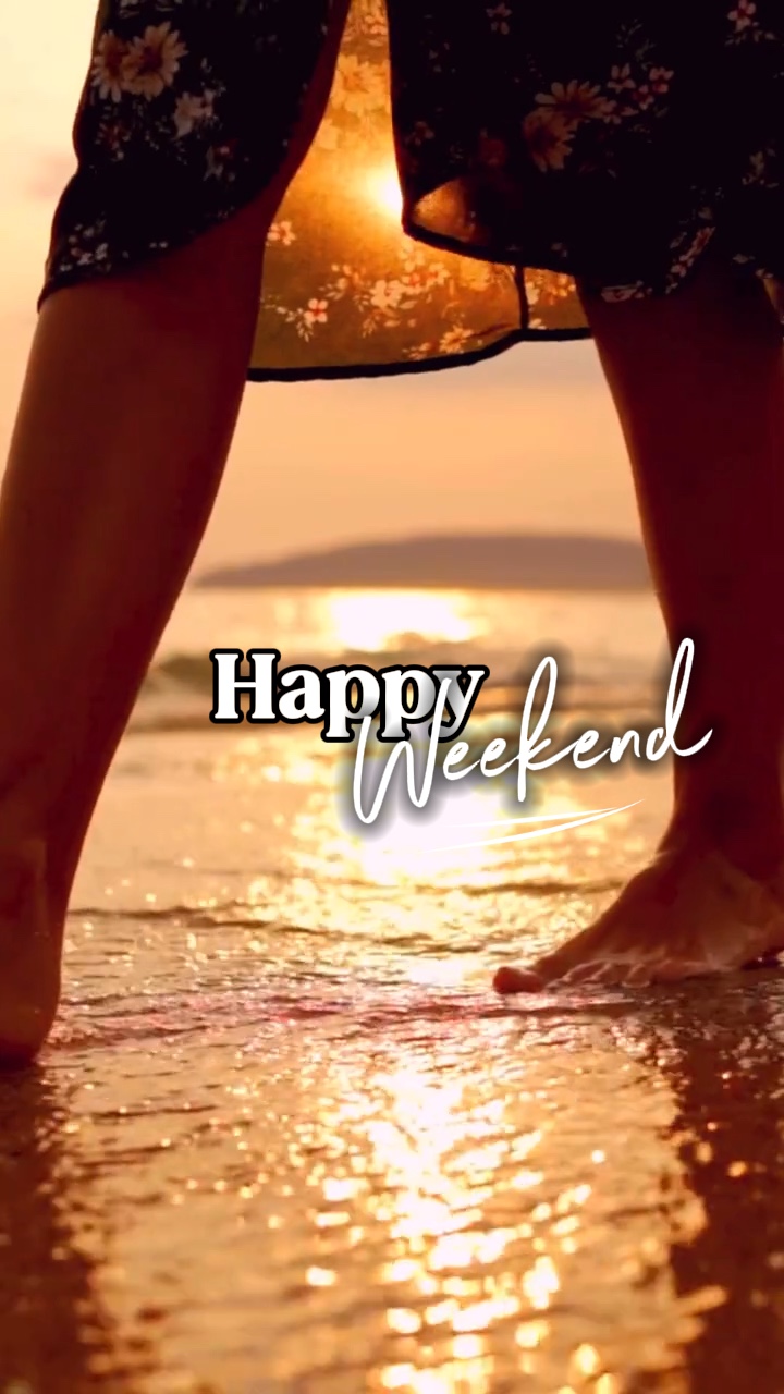 Happy Weekend