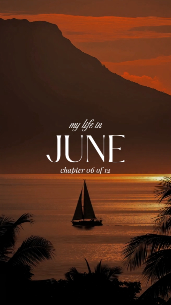 my life in June 2026