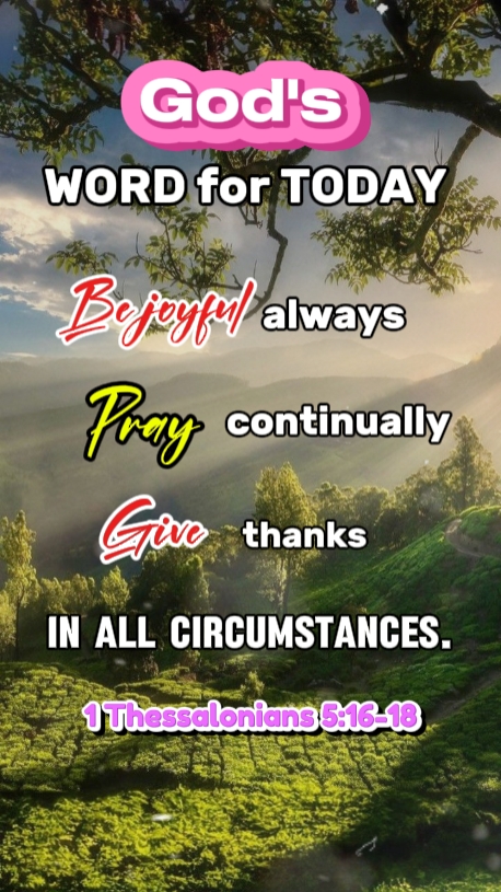 1 Tes 5: 16- 18