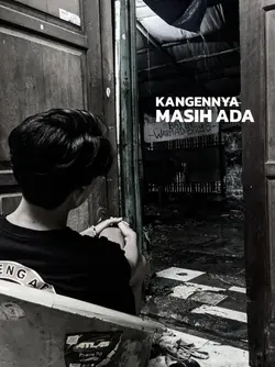 kangennya masih ada
