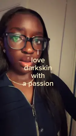 i love darkskin