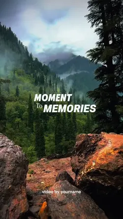 moment to memories