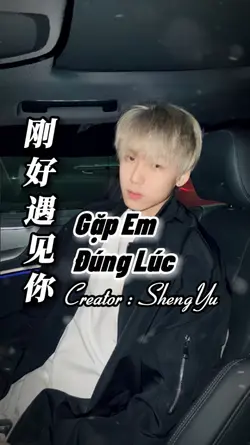 Gặp Em Đúng Lúc 