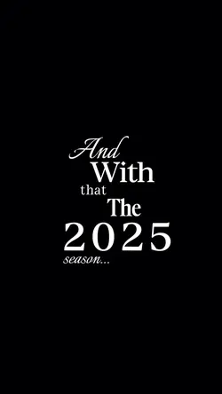 The 2025 seasons…