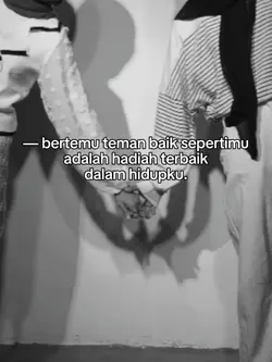 bertemu teman baik 
