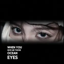 ocean eyes 