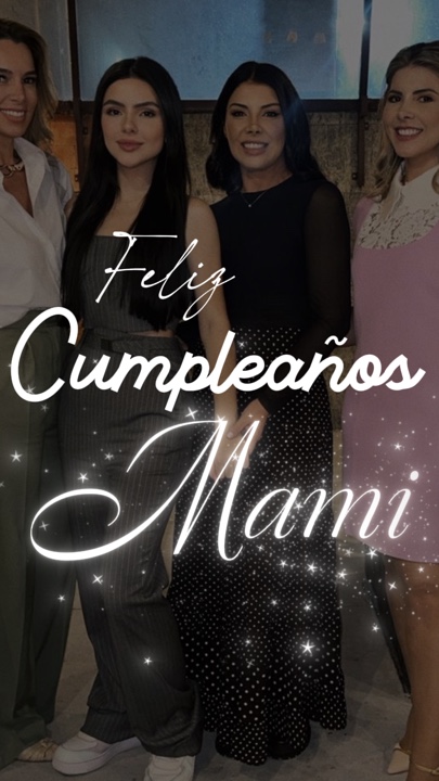 cumpleaños mamá 🤍