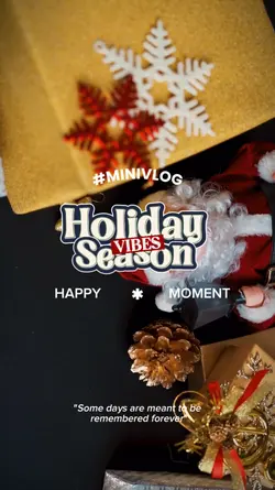 Holiday season vibes