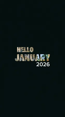 HELLO JANUARY 2026
