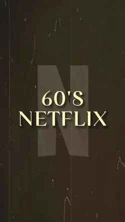 60'S NETFLIX 