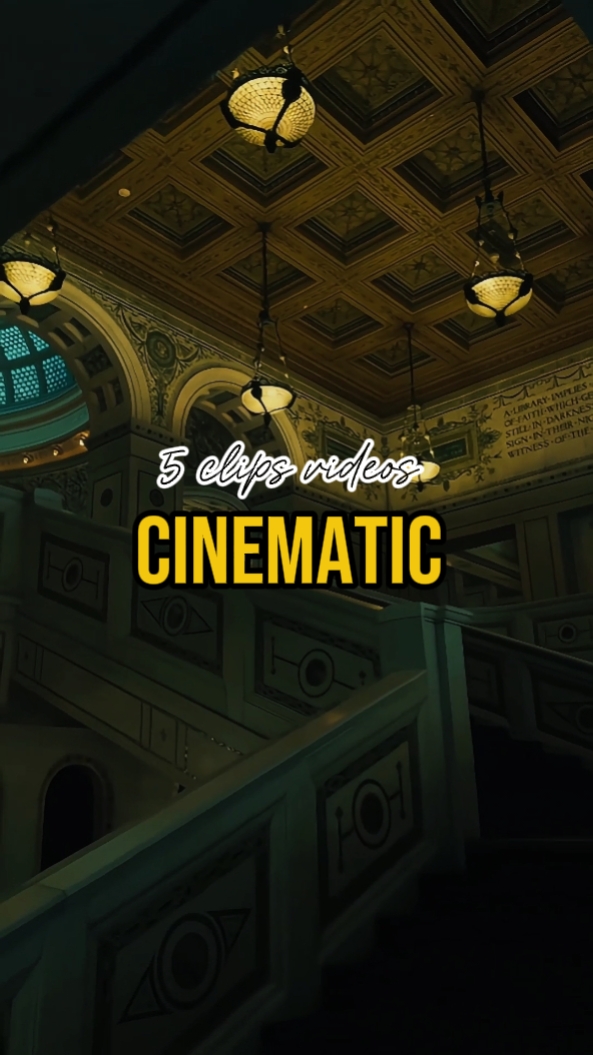 5 clips cinematic 