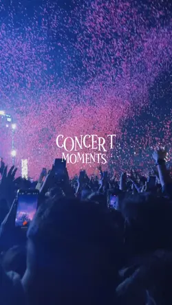 concert moments 