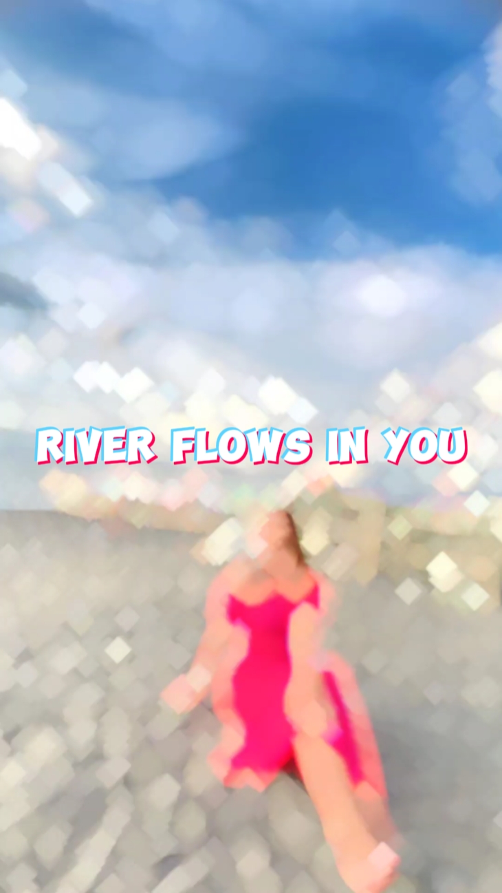 River flows in you
