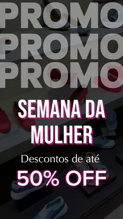 SEMANA DA MULHER 