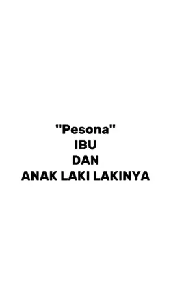 ibu x anak laki"nya