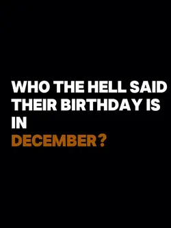 Birthday in December