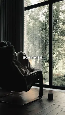 ada masa dimana