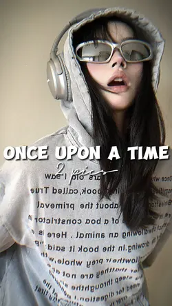 ONCE UPON A TIME
