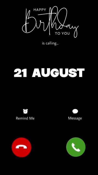 Birthday 21 august