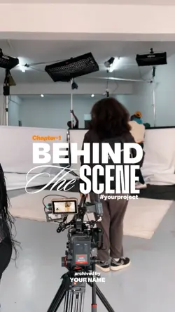 BEHIND THE SCENE