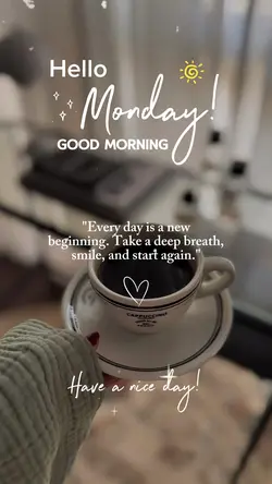 Hello Monday 🤍