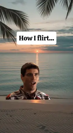 how i flirt