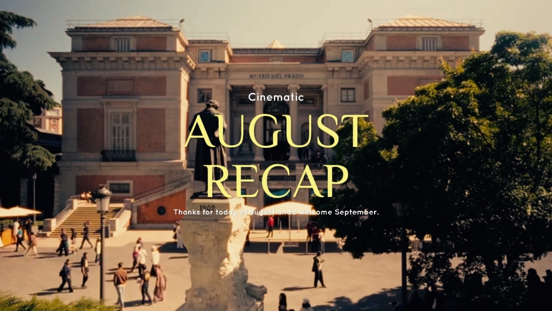 Cinematic August 