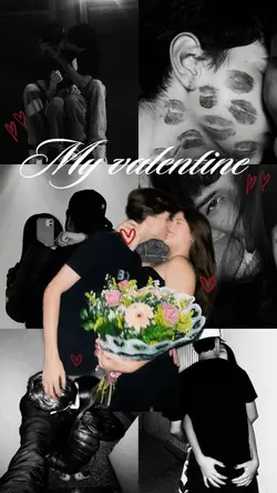 My valentine