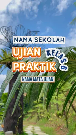 UJIAN PRAKTIK